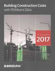 Building Construction Costs with RSMeans Data 2017 (Means Building Construction Cost Data) （75 Annual）