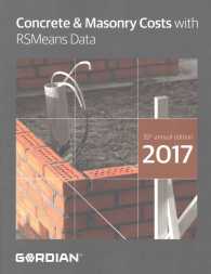 Concrete & Masonry Costs with RSMeans Data 2017 (Means Concrete & Masonry Cost Data) （35 Annual）