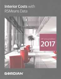 Interior Costs with Rsmeans Data : 2017 (Means Interior Cost Data) （34 Annual）