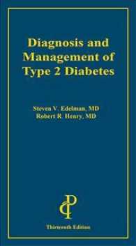 Diagnosis and Management of Type 2 Diabetes （13TH）