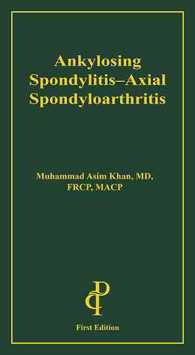 Ankylosing Spondylitis - Axial Spondyloarthritis