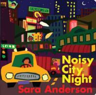 Noisy City Night （BRDBK）