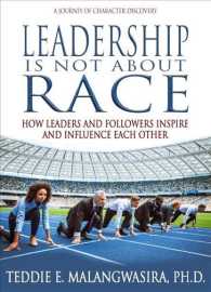 Leadership Is Not about Race : How Leaders and Followers Inspire and Influence Each Other