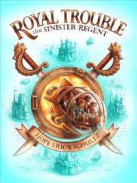 The Sinister Regent (Royal Trouble)