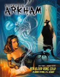 Casefile Arkham 2 : Her Blood Runs Cold (Casefile: Arkham)