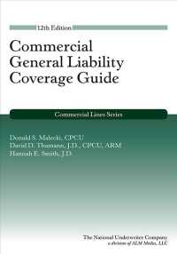 Commercial General Liability Coverage Guide （12TH）