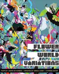 Flower World Variations (Expanded Edition) -- Paperback / softback