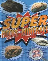 Super Rocks and Minerals