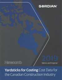 Yardsticks for Costing 2019 : Cost Data for the Canadian Construction Industry