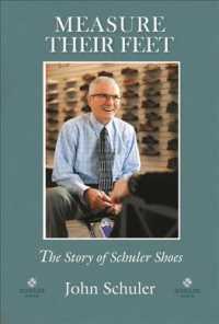 Measure Their Feet : The Story of Schuler Shoes