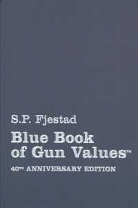 Blue Book of Gun Values (Blue Book of Gun Values) （40 ANV）