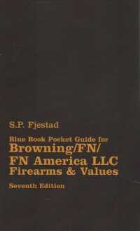 Blue Book Pocket Guide for Browning / FN / Firearms & Values （7TH）