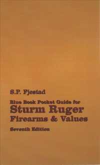 Blue Book Pocket Guide for Sturm Ruger Firearms & Values （7TH）