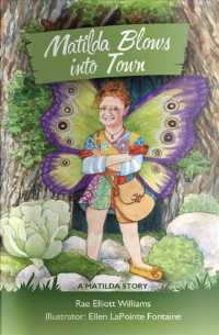 Matilda Blows into Town : A Matilda Story