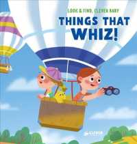 Things That Whiz! : Things That Fly! (Look & Find, Clever Baby)