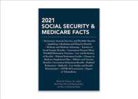 Social Security and Medicare Facts 2021 (Social Security & Medicare Facts)