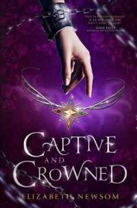 Captive and Crowned (The Torvan Trilogy)