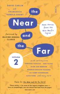 The Near and the Far : More Stories from the Asia-Pacific Region 〈2〉