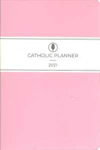 Catholic 2021 Planner -- Paperback