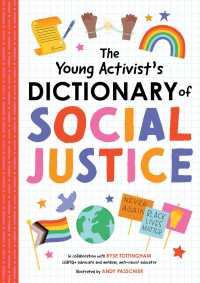 The Young Activists Dictionary of Social Justice