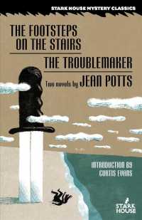 The Footsteps on the Stairs / the Troublemaker
