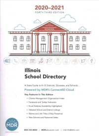 Illinois School Directory 2020-2021 (Mdr's School Directory Illinois) （43 SPI）