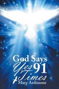 God Says Yes 91 Times