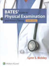 Bates' Guide to Physical Examination and History Taking + Bates' Pocket Guide to Physical Examination and History Taking （12 PCK POC）