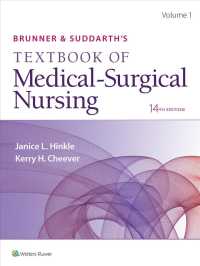 Brunner & Suddarth's Textbook of Medical-Surgical Nursing + Brunner & Suddarth's Handbook of Laboratory and Diagnostic Tests + Clinical Handbook for B （14 PCK HAR）