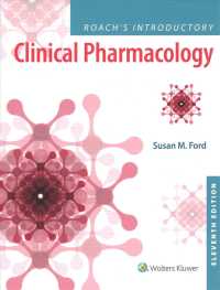 Roach's Introductory Clinical Pharmacology + Lippincott Photo Atlas of Medication Administration + Lippincott NCLEX-PN Passpoint （11 PCK PAP）