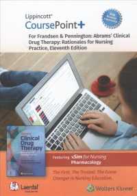 Lippincott Coursepoint+ for Frandsen & Pennington Access Code : Abrams' Clinical Drug Therapy : Rationales for Nursing Practice (Coursepoint+) （11 PSC）