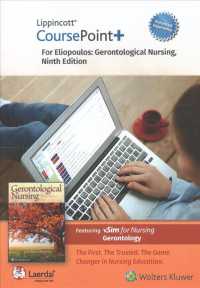 Gerontological Nursing Lippincott CoursePoint+ Access Code （9 PSC）