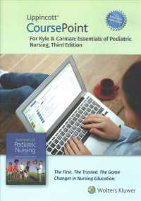 Lippincott Coursepoint Enhanced for Kyle & Carman's Essentials of Pediatric Nursing (Coursepoint) （3 PSC）