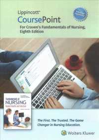 Lippincott Coursepoint for Craven's Fundamentals of Nursing : Human Health and Function (Coursepoint) （8 PSC）
