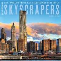 Skyscrapers 2019 Calendar : The World's Most Extraordinary Buildings （16M WAL MU）