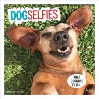 Dog Selfies 2019 Calendar （16M WAL MU）