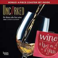 Uncorked 2020 Calendar : Includes 4-Piece Coaster Set （16M MIN MU）
