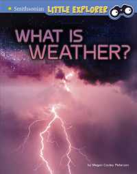 What Is Weather? (Smithsonian Little Explorer)