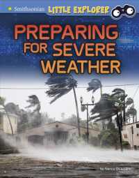 Preparing for Severe Weather (Smithsonian Little Explorer) （GLD）