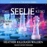 The Seelie King (Kings) （Unabridged）