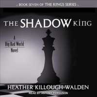 The Shadow King (Kings) （Unabridged）