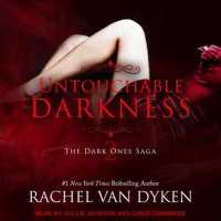 Untouchable Darkness (Dark Ones Saga) （Unabridged）