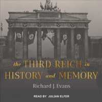 The Third Reich in History and Memory （Unabridged）