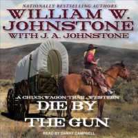 Die by the Gun (8-Volume Set) (Chuckwagon Trail Western) （Unabridged）