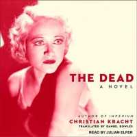 The Dead （Unabridged）