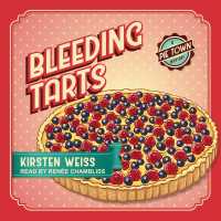 Bleeding Tarts (9-Volume Set) (Pie Town Mysteries) （Unabridged）
