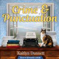 Crime & Punctuation (Deadly Edits) （Unabridged）