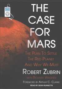The Case for Mars (2-Volume Set) : The Plan to Settle the Red Planet and Why We Must （MP3 UNA）