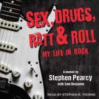 Sex, Drugs, Ratt & Roll : My Life in Rock （MP3 UNA）