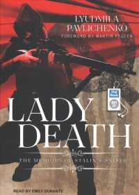 Lady Death (2-Volume Set) : The Memoirs of Stalin's Sniper （MP3 UNA）